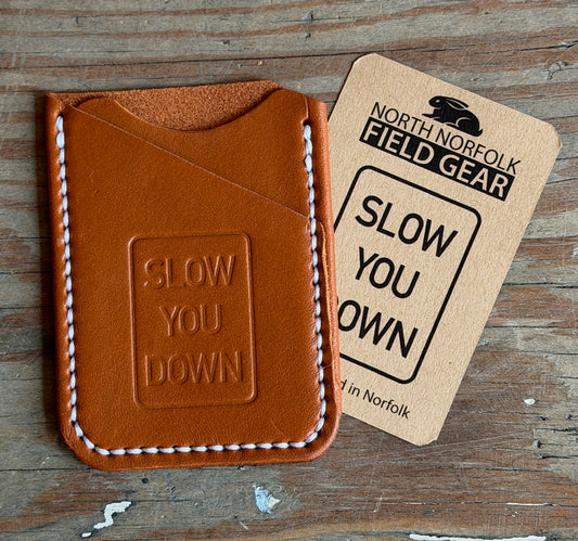 Handmade Slow You Down leather credit card slipcase wallet