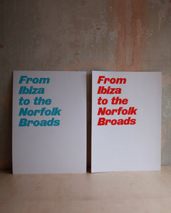 From Ibiza To The Norfolk Broads (Type Only)