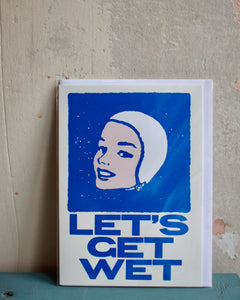 Let's Get Wet card